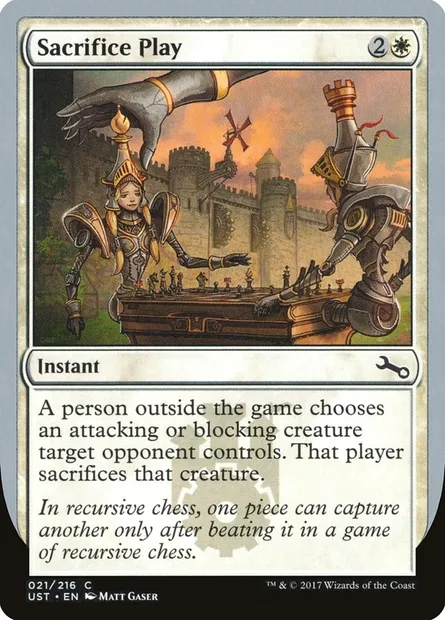Sacrifice Play, Magic card UST 21 — Unstable set