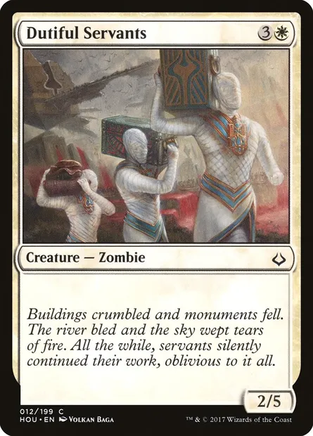 Dutiful Servants, Magic card HOU 12 — Hour of Devastation set
