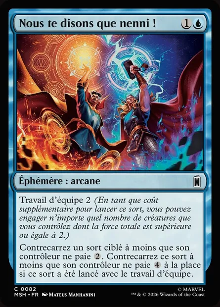 Nous te disons que nenni !, carte Magic MSH 82 — extension Marvel Super Heroes