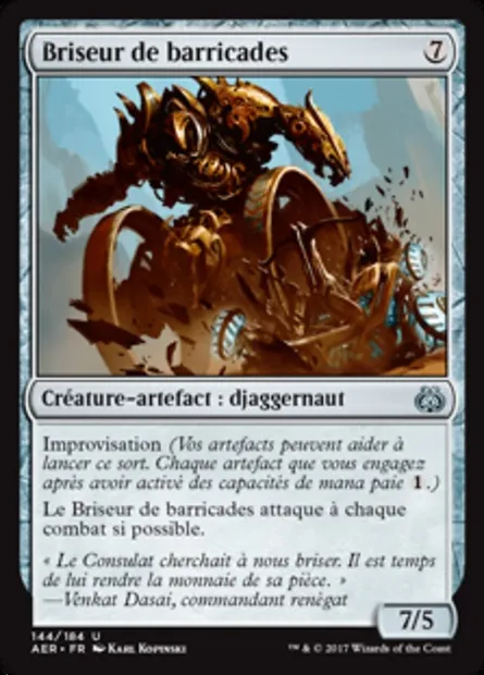 Briseur de barricades, carte Magic AER 144 — extension La révolte éthérique