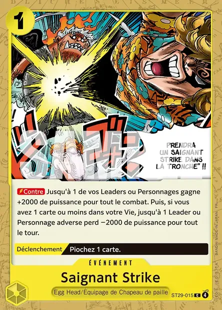 Saignant Strike, carte One Piece ST29-015 — extension EGG HEAD
