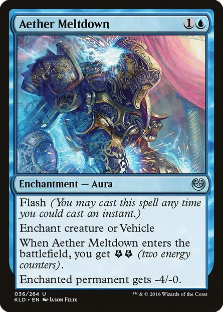 Aether Meltdown, Magic card KLD 36 — Kaladesh set