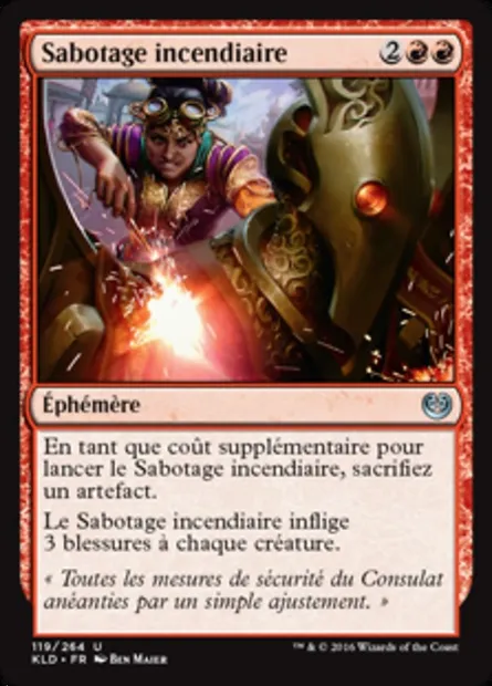 Sabotage incendiaire, carte Magic KLD 119 — extension Kaladesh