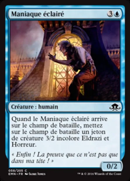 Maniaque éclairé, carte Magic EMN 58 — extension La lune hermétique