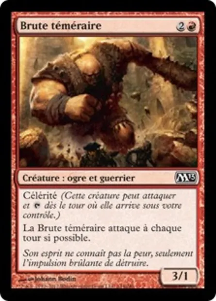 Brute téméraire, carte Magic M13 144 — extension Magic 2013
