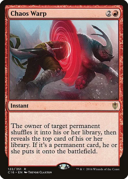 Chaos Warp, Magic card C16 122 — Commander 2016 set