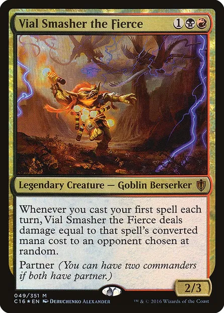 Vial Smasher the Fierce, Magic card C16 49 — Commander 2016 set