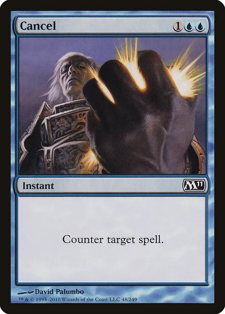 Cancel, Magic card M11 48 — Magic 2011 set