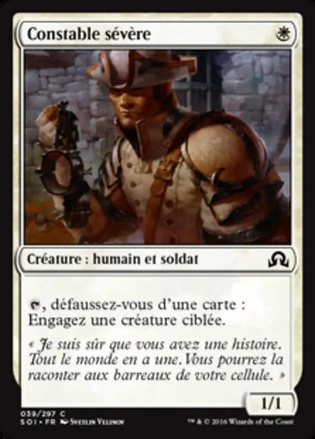 Constable sévère, carte Magic SOI 39 — extension Ténèbres sur Innistrad