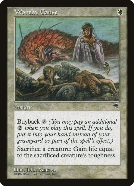 Worthy Cause, Magic card TMP 53 — Tempest set