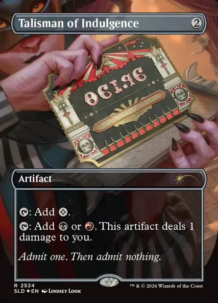 Talisman of Indulgence, Magic card SLD 2524 — Secret Lair Drop set