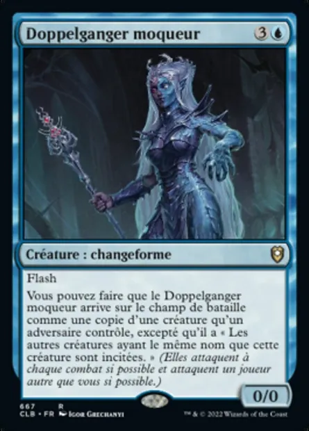 Doppelganger moqueur, carte Magic CLB 667 — extension Commander Légendes : la bataille de la Porte de Baldur