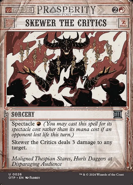 Skewer the Critics, Magic card OTP 26 — Breaking News set