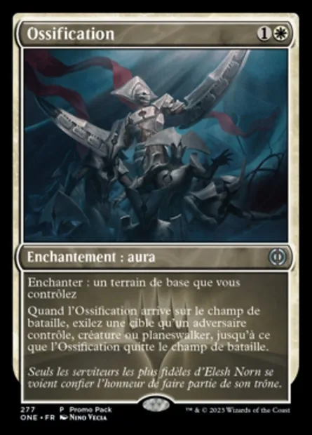 Ossification, carte Magic ONE 277 — extension Tous Phyrexians