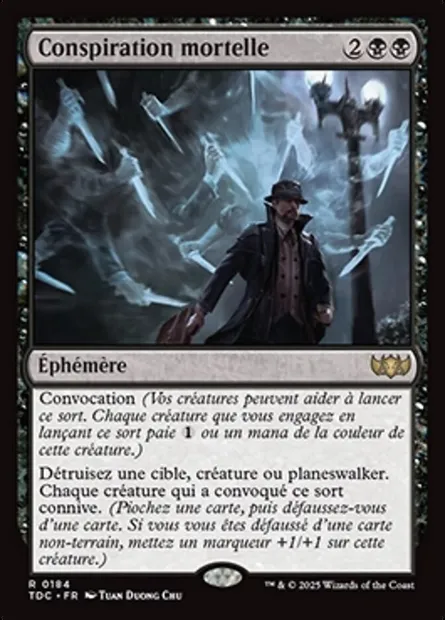 Conspiration mortelle, carte Magic TDC 184 — extension Tarkir: Dragonstorm Commander
