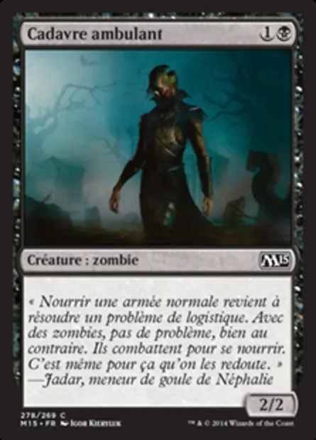 Cadavre ambulant, carte Magic M15 278 — extension Magic 2015
