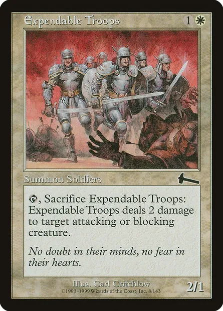 Expendable Troops, Magic card ULG 8 — Urza's Legacy set