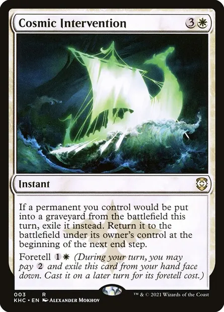 Cosmic Intervention, Magic card KHC 3 — Kaldheim Commander set
