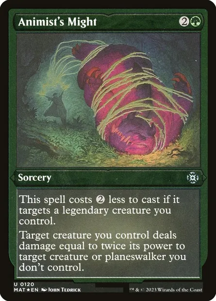 Animist's Might, Magic card MAT 120 — March of the Machine: The Aftermath set