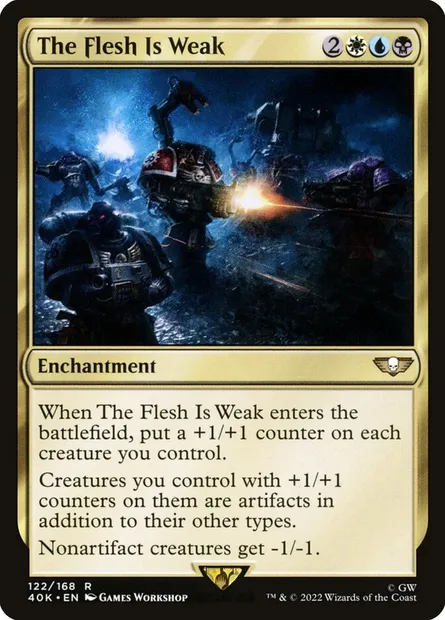 The Flesh Is Weak, Magic card 40K 122 — Warhammer 40,000 Commander set