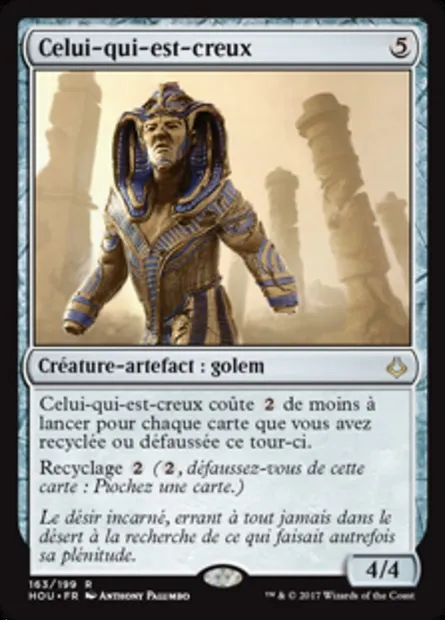 Celui-qui-est-creux, carte Magic HOU 163 — extension L’âge de la destruction