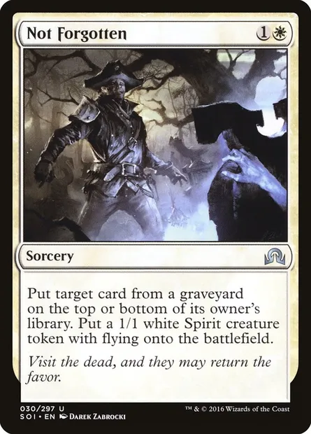 Not Forgotten, Magic card SOI 30 — Shadows over Innistrad set