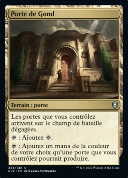 Porte de Gond, carte Magic CLB 353 — extension Commander Légendes : la bataille de la Porte de Baldur