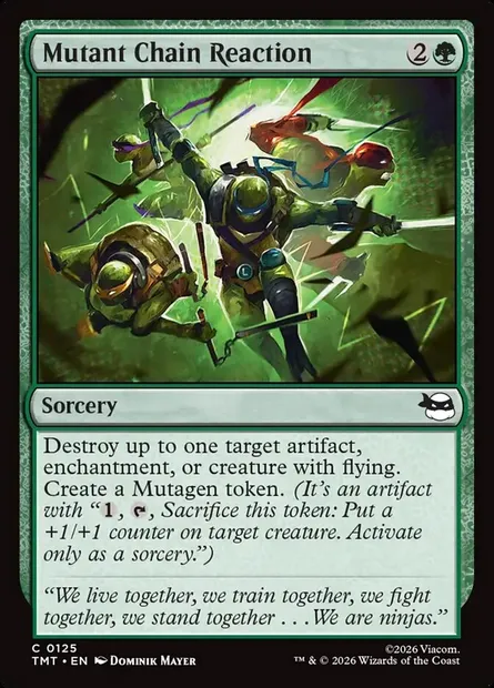 Mutant Chain Reaction, Magic card TMT 125 — Teenage Mutant Ninja Turtles set