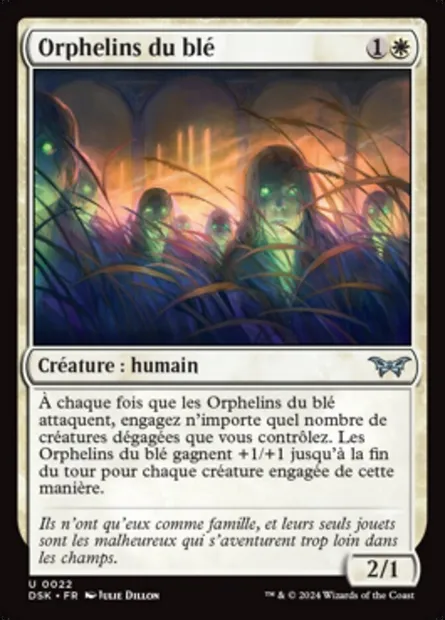 Orphelins du blé, carte Magic DSK 22 — extension Duskmourn: House of Horror