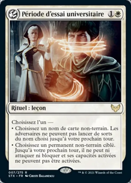 Période d'essai universitaire, carte Magic STX 7 — extension Strixhaven: l'Académie des Mages