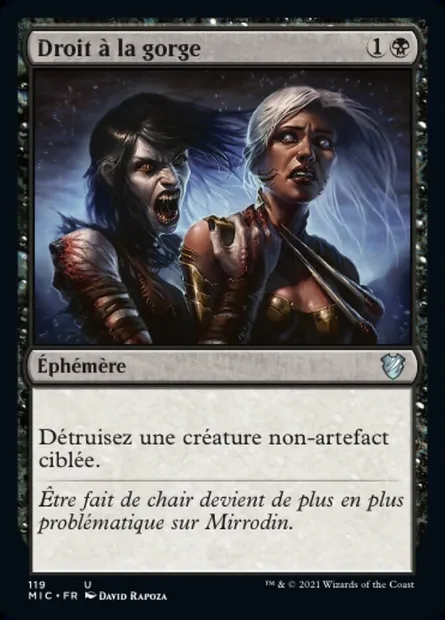 Droit à la gorge, carte Magic MIC 119 — extension Midnight Hunt Commander