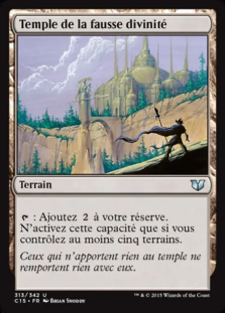 Temple de la fausse divinité, carte Magic C15 313 — extension Commander 2015