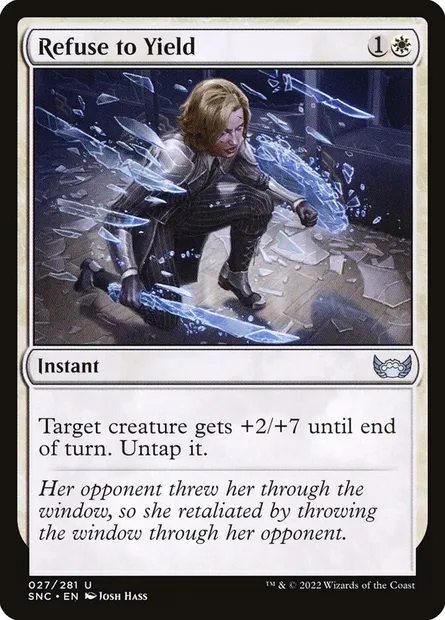 Refuse to Yield, Magic card SNC 27 — Streets of New Capenna set