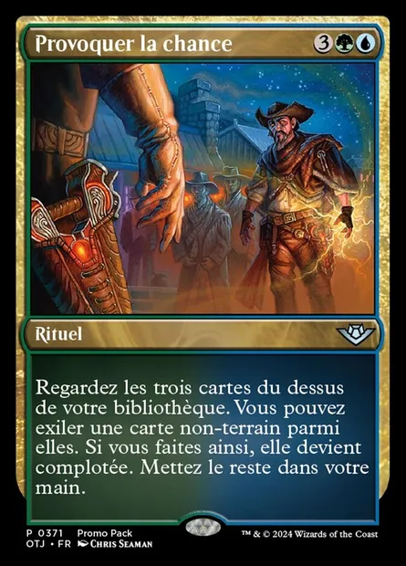 Provoquer la chance, carte Magic OTJ 371 — extension Outlaws of Thunder Junction