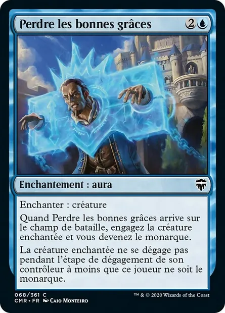 Perdre les bonnes grâces, carte Magic CMR 68 — extension Commander Legends