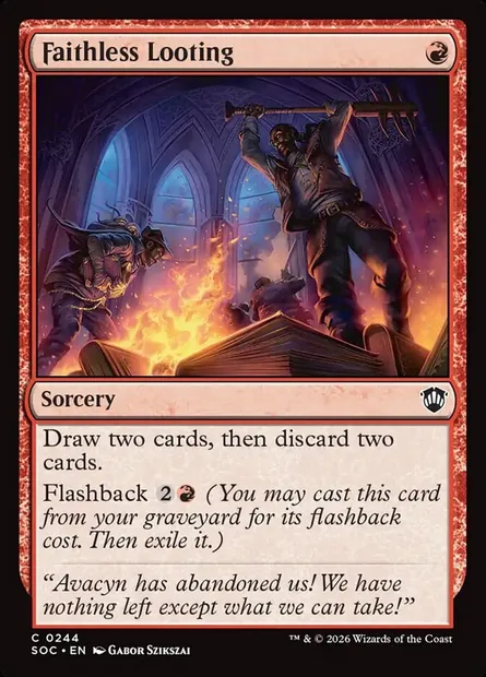 Faithless Looting, Magic card SOC 244 — Secrets of Strixhaven Commander set