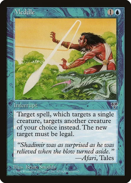 Meddle, Magic card MIR 73 — Mirage set