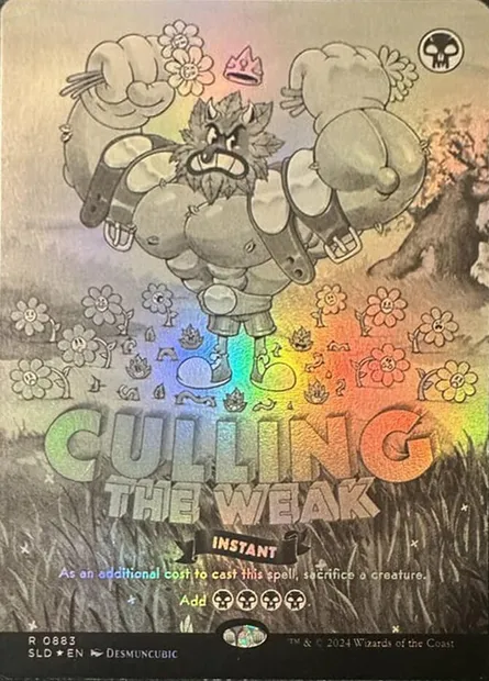 Culling the Weak, Magic card SLD 883 — Secret Lair Drop set