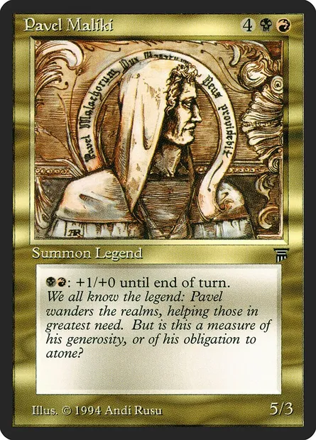 Pavel Maliki, Magic card LEG 248 — Legends set