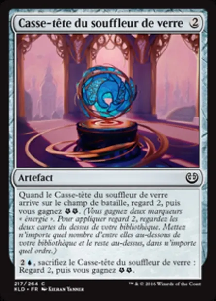 Casse-tête du souffleur de verre, carte Magic KLD 217 — extension Kaladesh