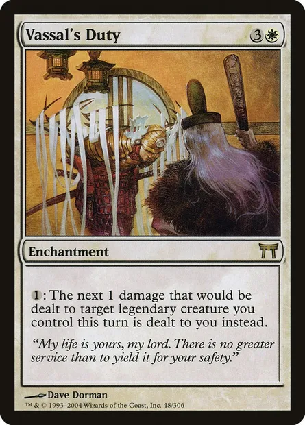 Vassal's Duty, Magic card CHK 48 — Champions of Kamigawa set