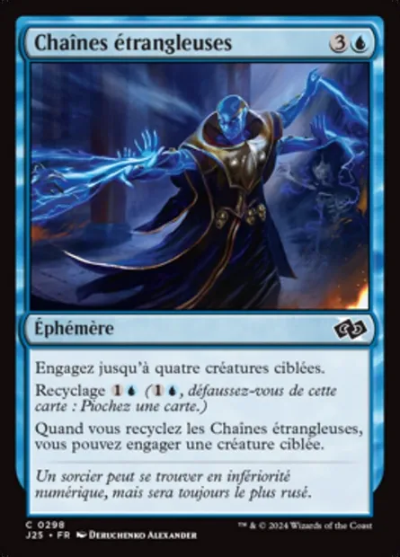 Chaînes étrangleuses, carte Magic J25 298 — extension Foundations Jumpstart
