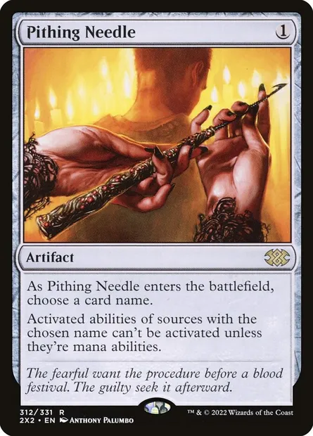 Pithing Needle, Magic card 2X2 312 — Double Masters 2022 set