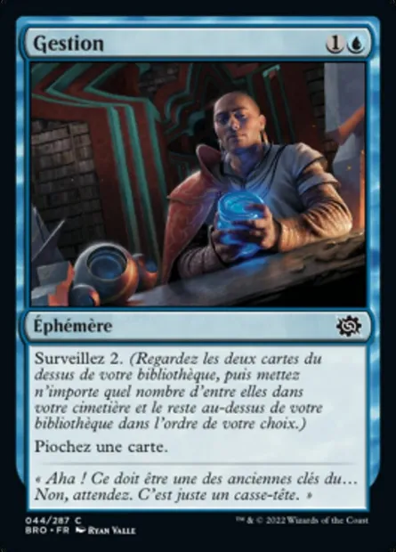 Gestion, carte Magic BRO 44 — extension La Guerre Fratricide