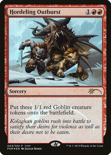 Hordeling Outburst, Magic card F15 3 — Friday Night Magic 2015 set