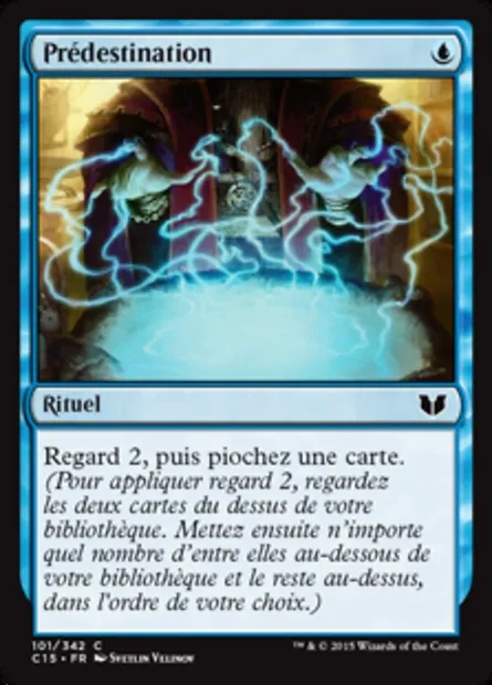 Prédestination, carte Magic C15 101 — extension Commander 2015