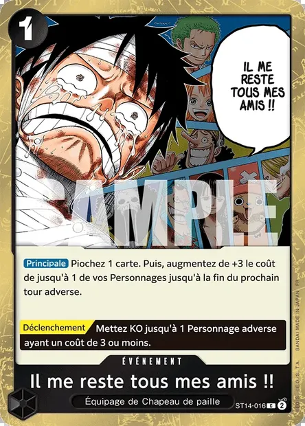 Il me reste tous mes amis !!, carte One Piece ST14-016 — extension 3D2Y