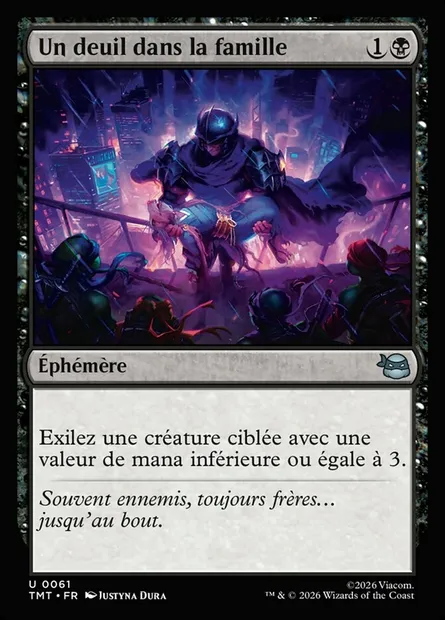 Un deuil dans la famille, carte Magic TMT 61 — extension Teenage Mutant Ninja Turtles