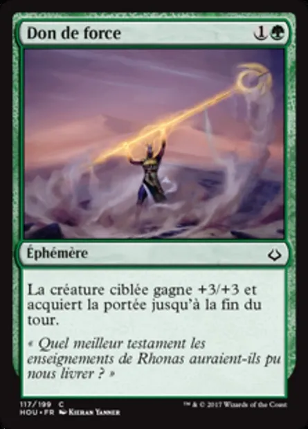 Don de force, carte Magic HOU 117 — extension L’âge de la destruction