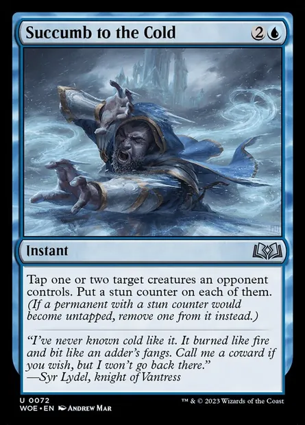 Succumb to the Cold, Magic card WOE 72 — Wilds of Eldraine set